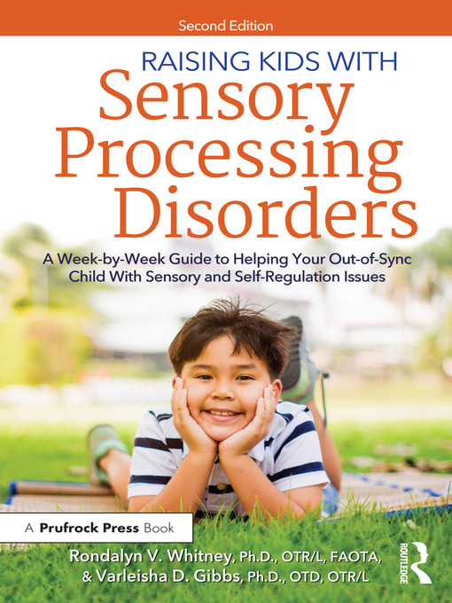 Title details for Raising Kids With Sensory Processing Disorders by Rondalyn V Whitney - Available